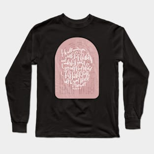 Psalm 91:4 He Will Cover You With His Feathers Long Sleeve T-Shirt